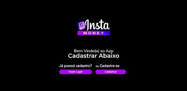 InstaMoney é golpe? Entenda por que esse app é cilada