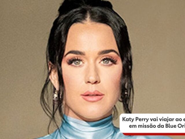 Após levar 'Capitão Kirk' e brasileiro ao espaço, Blue Origin aposta em missão feminina com Katy Perry