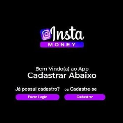 InstaMoney é golpe? Entenda por que esse app é cilada